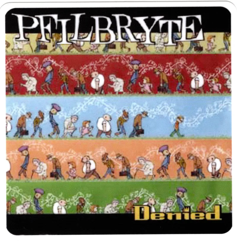 Pfilbryte Denied 4"x4" (Sticker)